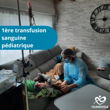 1ère transfusion sanguine à l’HAD Pédiatrique