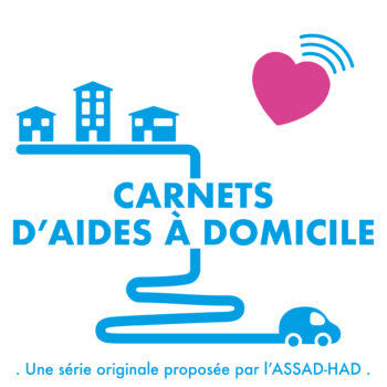 J-7 avant le lancement de notre campagne de recrutement inédite en podcasts, « Carnets d’Aides à Domicile » !